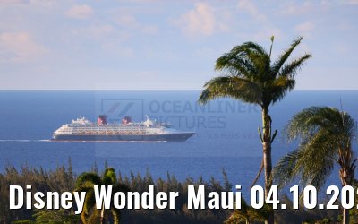 Disney Wonder Maui 04.10.2024
