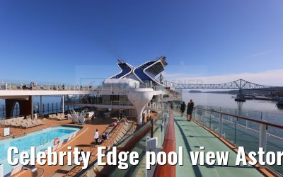Celebrity Edge pool view Astoria Bridge 21.09.2024