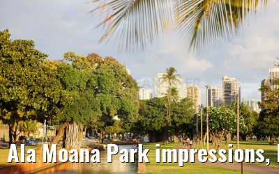 Ala Moana Park impressions, Honolulu 29.09.2024
