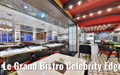 Le Grand Bistro Celebrity Edge