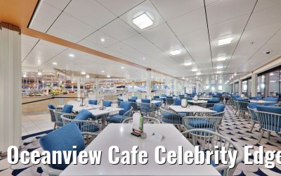 Oceanview Cafe Celebrity Edge