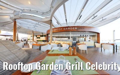 Rooftop Garden Grill Celebrity Edge