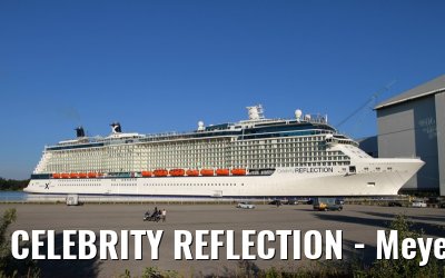 CELEBRITY REFLECTION - Meyer Werft shipyard Papenburg (Germany) - August 18, 2012