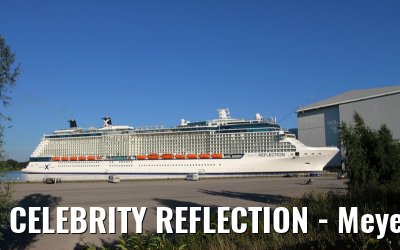 CELEBRITY REFLECTION - Meyer Werft shipyard Papenburg (Germany) - August 18, 2012