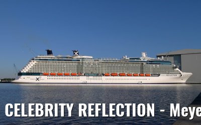 CELEBRITY REFLECTION - Meyer Werft shipyard Papenburg (Germany) - August 18, 2012
