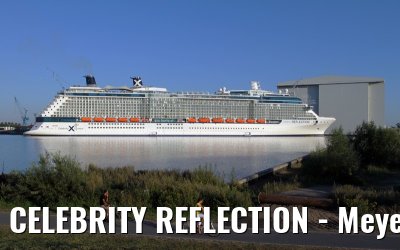 CELEBRITY REFLECTION - Meyer Werft shipyard Papenburg (Germany) - August 18, 2012