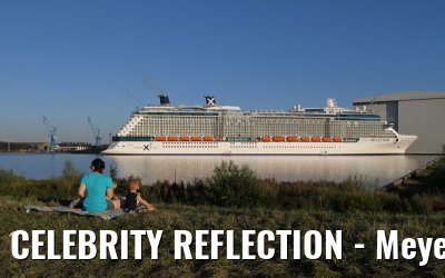 CELEBRITY REFLECTION - Meyer Werft shipyard Papenburg (Germany) - August 18, 2012