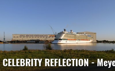 CELEBRITY REFLECTION - Meyer Werft shipyard Papenburg (Germany) - August 18, 2012