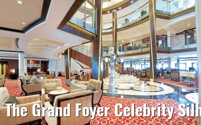 The Grand Foyer Celebrity Silhouette