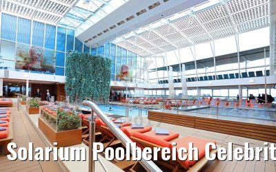 Solarium Poolbereich Celebrity Silhouette