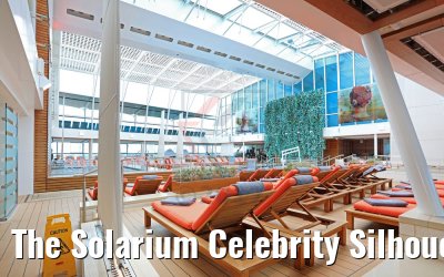 The Solarium Celebrity Silhouette