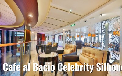 Cafe al Bacio Celebrity Silhouette