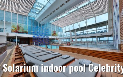 Solarium indoor pool Celebrity Silhouette
