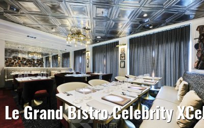 Le Grand Bistro Celebrity XCel