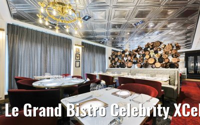 Le Grand Bistro Celebrity XCel