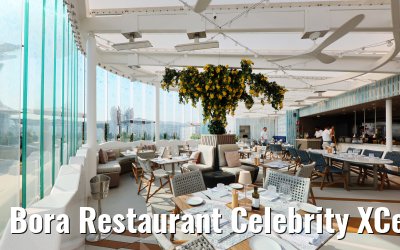 Bora Restaurant Celebrity XCel