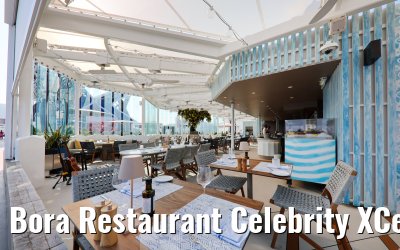Bora Restaurant Celebrity XCel