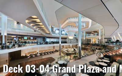 Deck 03-04 Grand Plaza and Martini Bar