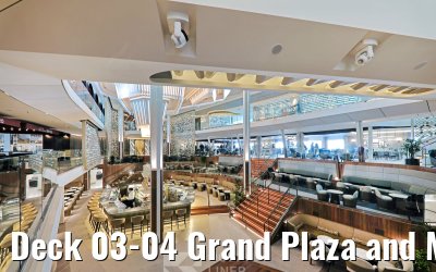 Deck 03-04 Grand Plaza and Martini Bar
