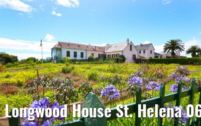 Longwood House St. Helena 06.01.2024