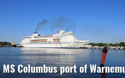 MS Columbus port of Warnemuende 20.05.2018