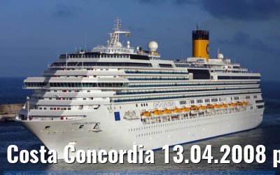 Costa Concordia 13.04.2008 port of Civitavecchia