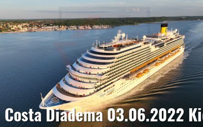 Costa Diadema 03.06.2022 Kieler Förde