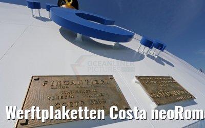 Werftplaketten Costa neoRomantica