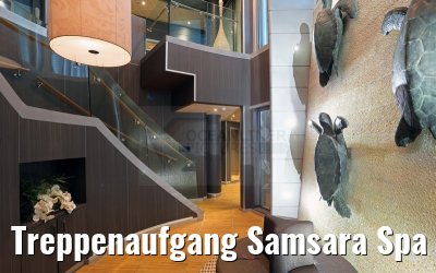 Treppenaufgang Samsara Spa Costa neoRomantica