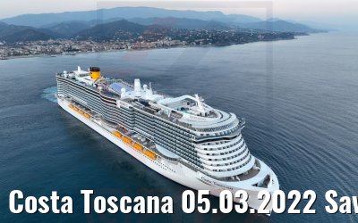 Costa Toscana 05.03.2022 Savona