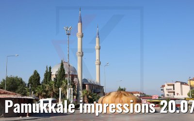 Pamukkale impressions 20.07.2022