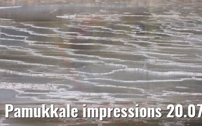 Pamukkale impressions 20.07.2022