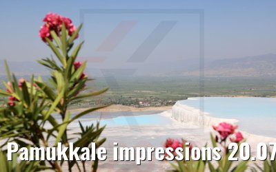 Pamukkale impressions 20.07.2022