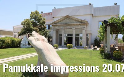 Pamukkale impressions 20.07.2022