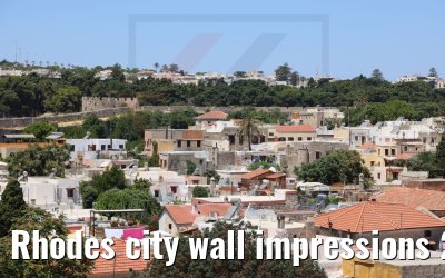 Rhodes city wall impressions 22.07.2022
