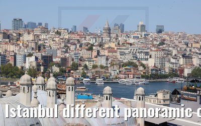 Istanbul different panoramic city views 24.07.2022