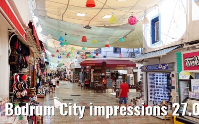 Bodrum City impressions 27.07.2022