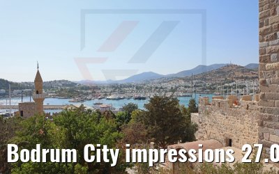 Bodrum City impressions 27.07.2022