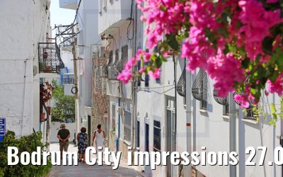 Bodrum City impressions 27.07.2022