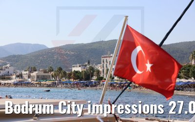 Bodrum City impressions 27.07.2022