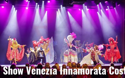 Show Venezia Innamorata Costa Venezia