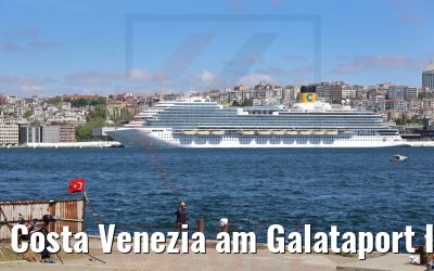 Costa Venezia am Galataport Istanbul 09.05.2022