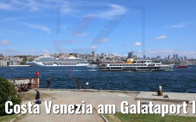 Costa Venezia am Galataport Istanbul 09.05.2022