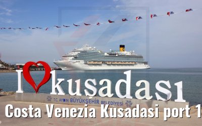 Costa Venezia Kusadasi port 13.05.2022