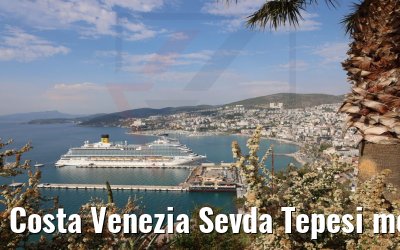 Costa Venezia Sevda Tepesi mountain view 13.05.2022