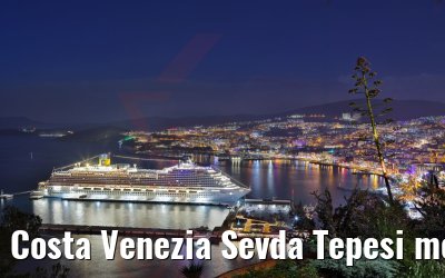 Costa Venezia Sevda Tepesi mountain view 13.05.2022