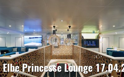 Elbe Princesse Lounge 17.04.2016