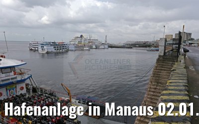Hafenanlage in Manaus 02.01.2015