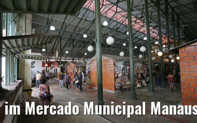 im Mercado Municipal Manaus 02.01.2015