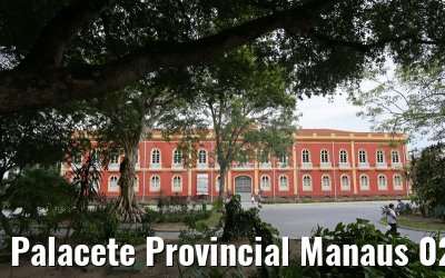 Palacete Provincial Manaus 02.01.2015